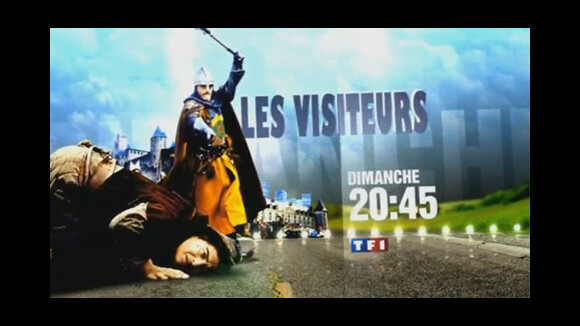 Les Visiteurs ... sur TF1 ce soir dimanche 22 août 2010 ... bande annonce