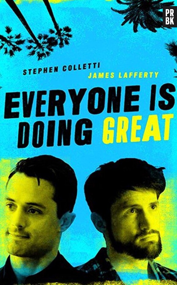 James Lafferty : l'affiche de sa série Everyone is Doing Great