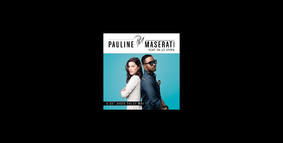  Pauline Maserati en duo avec Fally sur C&#039;est juste toi et moi 
  