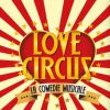The Voice 3 : Maximilien rejoint la comédie musicale "Love Circus"