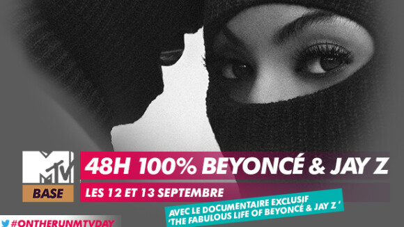 Beyoncé & Jay-Z sur MTV BASE pour 48H : en mode #OnTheRunMTV