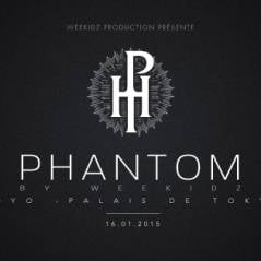 Phantom by Weekidz : DJ Magnum, Joe Maglia... au YOYO le 16 janvier !