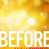 After : la couverture de Before, le spin-off, dévoilée par Anna Todd