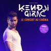 Kendji Girac : son concert à l'Olympia diffusé dans plus de 200 salles de cinémas le 17 septembre 2015