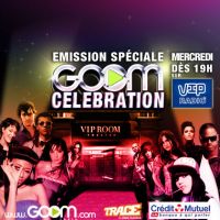 Goom Celebration ... Replongez-vous dans la folle soirée du 18 juin 2010 sur VIP Radio à 19h aujourd&#039;hui