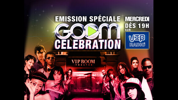 Goom Celebration ... Replongez-vous dans la folle soirée du 18 juin 2010 sur VIP Radio à 19h aujourd'hui