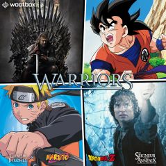 Game of Thrones, Naruto, Dragon Ball Z... craquez pour la Wootbox Warriors