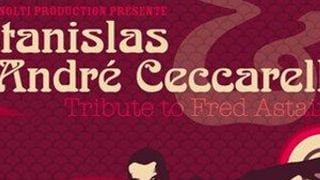 Stanislas ... Ecoutez sa reprise de ''Puttin' On The Ritz'' de Fred Astaire