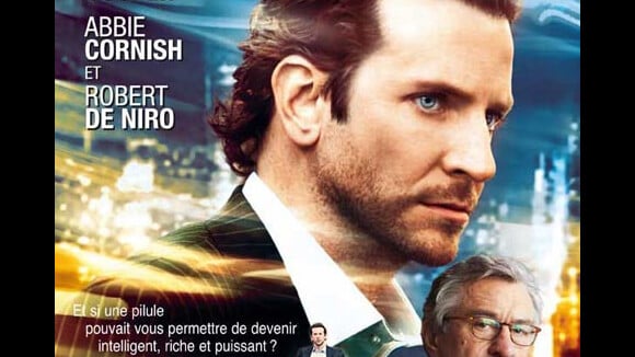 Limitless avec Bradley Cooper et Robert De Niro ... Premier extrait en VF