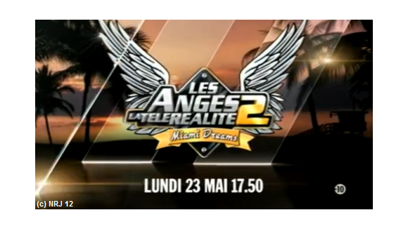 Les Anges de la télé réalité 2 ... retour sur la 1ere émission d'hier