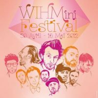 WihMini Festival : une soirée clubbing d'enfer au Showcase