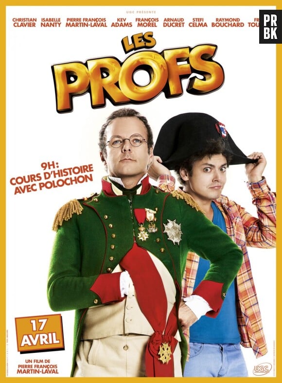 L'affiche du film Les Profs, de PEF, avec Kev Adams, Isabelle Nanty, ... (EXCLU PureBreak) en salles le 17 avril 2013