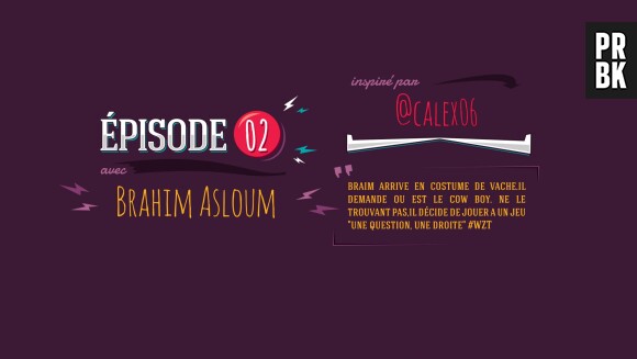 What Ze Teuf : Brahim Asloum était dans l'épisode 2