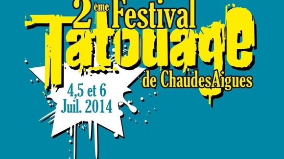 La 2ème édition du Festival de Tatouage de Chaudes-Aigues 2014
