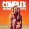 Ashley Benson sexy sur la couv' du magazine Complex