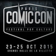 Comic Con Paris 2015 : Maisie Williams, cosplay... le programme à une semaine du lancement