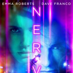 Nerve : joue-la comme dans le film mercredi 10 août