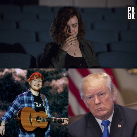 13 Reasons Why, Ed Sheeran, Donald Trump... : l'année 2017 vue par la rédac de PRBK