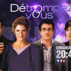 Détrompez-vous ... sur TF1 ce soir ... dimanche 8 août 2010 ... bande annonce