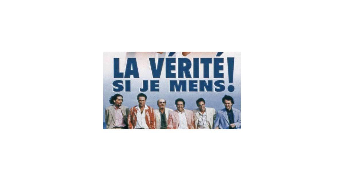 verite si je mens 3