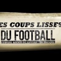 Les Coups Lisses du Football ... la web-série sur le foot de Canal Plus