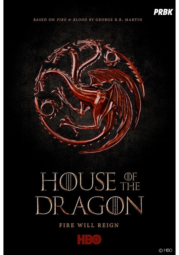 House of the Dragon : l'affiche du spin-off de Game of Thrones consacré aux Targaryen