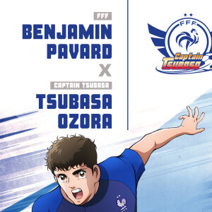 Captain Tsubasa s'associe à l'Equipe de France : Benjamin Pavard