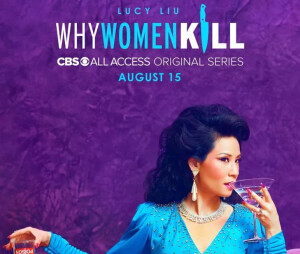 Lucy Liu (Why Women Kill) prête à tuer par vengeance ? Elle se confie