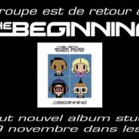 Black Eyed Peas ... la sortie de leur album The Beginning le 29 novembre 2010 ... teaser vidéo