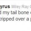 Miley Cyrus annonce à ses followers qu'elle s'est fracturé le coccyx