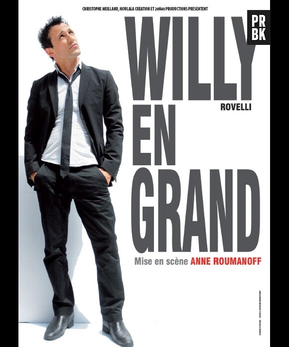 Willy En Grand, un spectacle à voir !