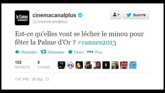 Cannes 2013 : "Est-ce qu'elles vont se lécher le minou ?", le tweet flop de Canal