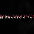 Metal Gear Solid 5 : The Phantom Pain sur Xbox 360 et PS3