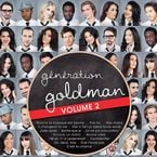 Génération Goldman volume 2 disponible le 26 août