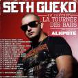 Seth Gueko fait sa "Tournée des bars" dans toute la France dès le 27 septembre 2013