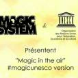 Magic System ambassadeur de l'UNESCO s'engage avec une nouvelle version de 'Magic in the air'