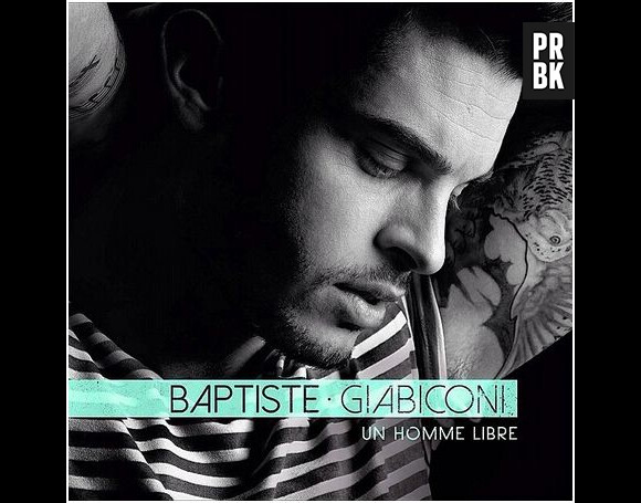 Baptiste Giabiconi : la pochette de l'album "Un homme libre"