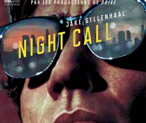 Night Call : Jake Gyllenhaal, à l'affiche du thriller réalisé par Dan Gilroy au cinéma le 26 novembre 2014
