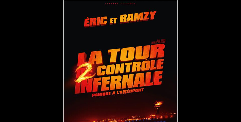 La tour 2 contrôle infernale : Eric et Ramzy de retour le 10 février 2016