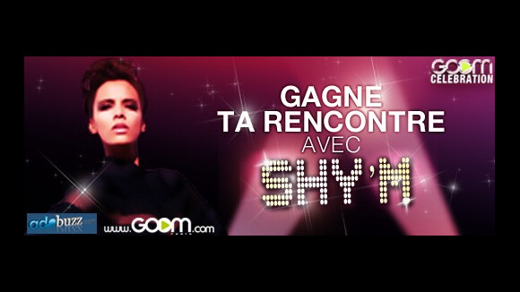 Concours ... Gagne ta rencontre EXCLUSIVE avec la chanteuse Shy'm