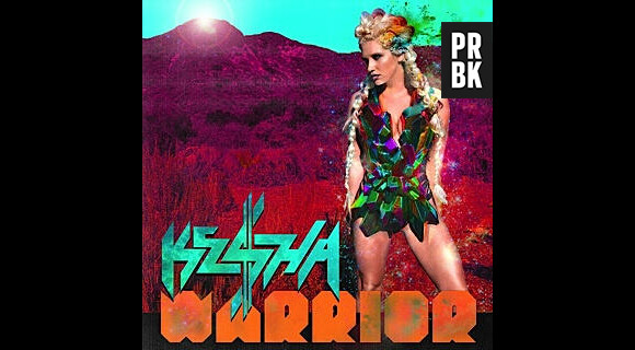Kesha annonce du lourd dans Warrior