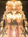 Kesha frappe fort avec Die Young