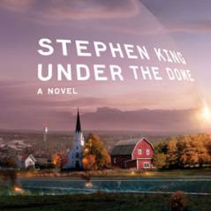 Under The Dome : nouvelle série de CBS adaptée d'un roman de Stephen King !