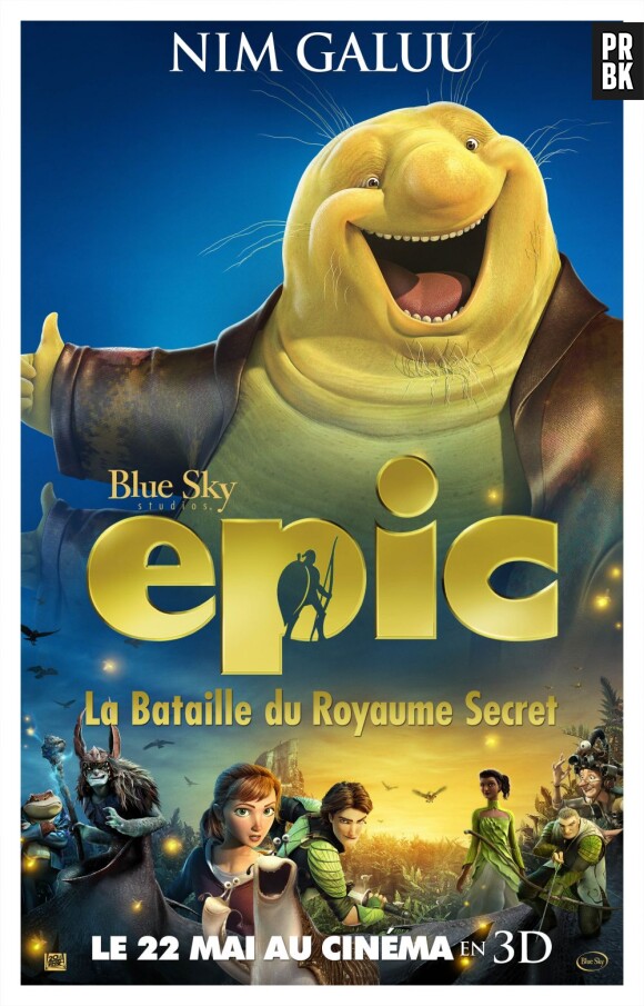 Nim Galuu sur une affiche de Epic, la bataille du Royaume secret