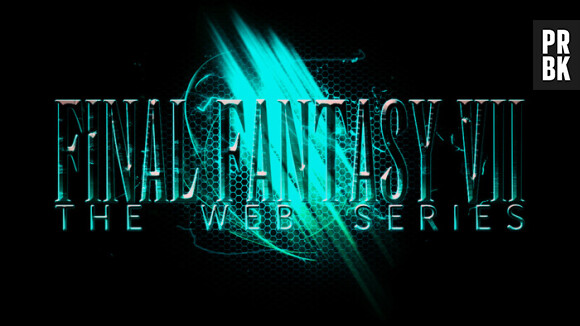 Final Fantasy 7 : la web série pourrait être financée sur Kickstarter