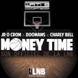  Money Time : l'hymne officiel de la Ligue Nationale de Basket par le Wati B 