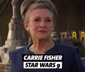 Carrie Fisher est morte pendant le tournage de la saga Star Wars
