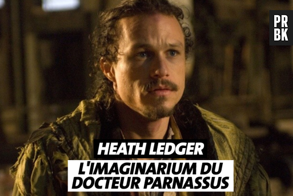 Heath Ledger est mort pendant le tournage de L'imaginarium du Docteur Parnassus