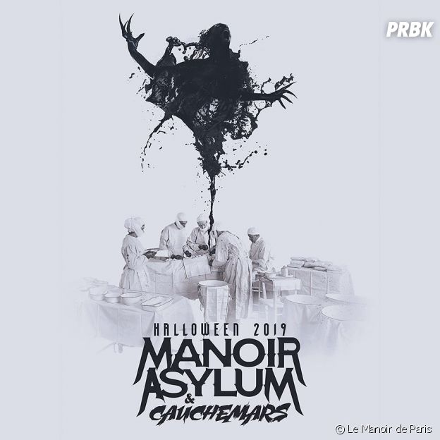Halloween 2019 : le Manoir de Paris se métamorphose en Manoir Asylum