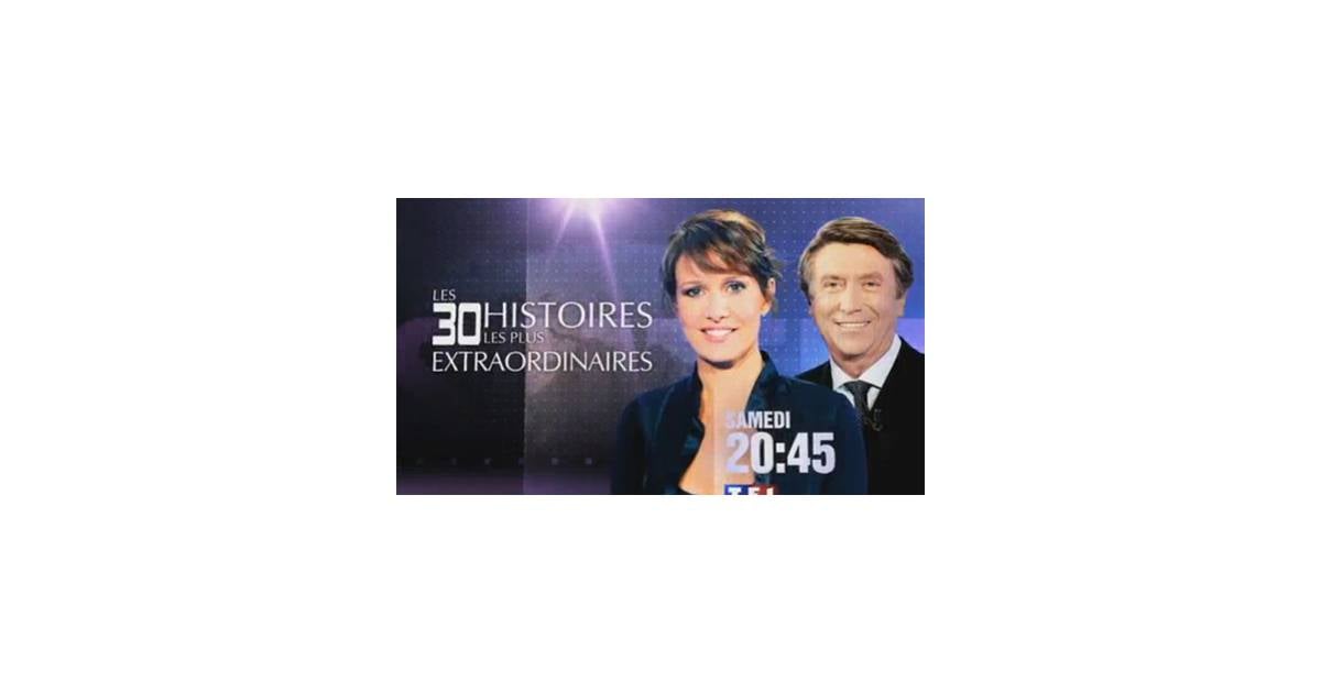 Les 30 Histoires Les Plus Mystérieuses Streaming Vf Les 30 histoires les plus extraordinaires... sur TF1 ce soir bande
